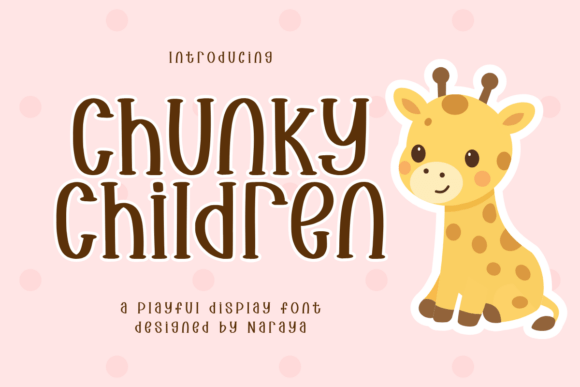 Chunky Children Font: Playful and Stylish