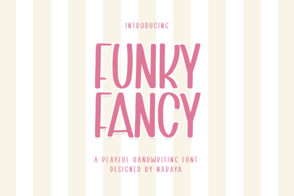 Funky Fancy: A Playful Font for Creative Workflows