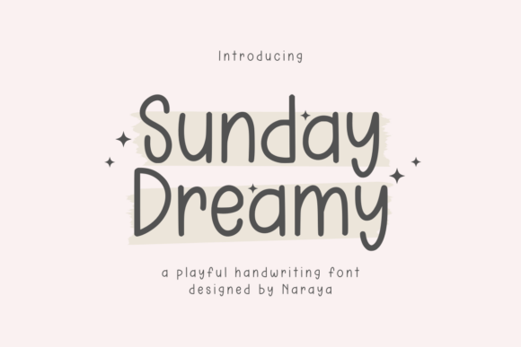 Sunday Dreamy: A Playful Font for Creative Projects